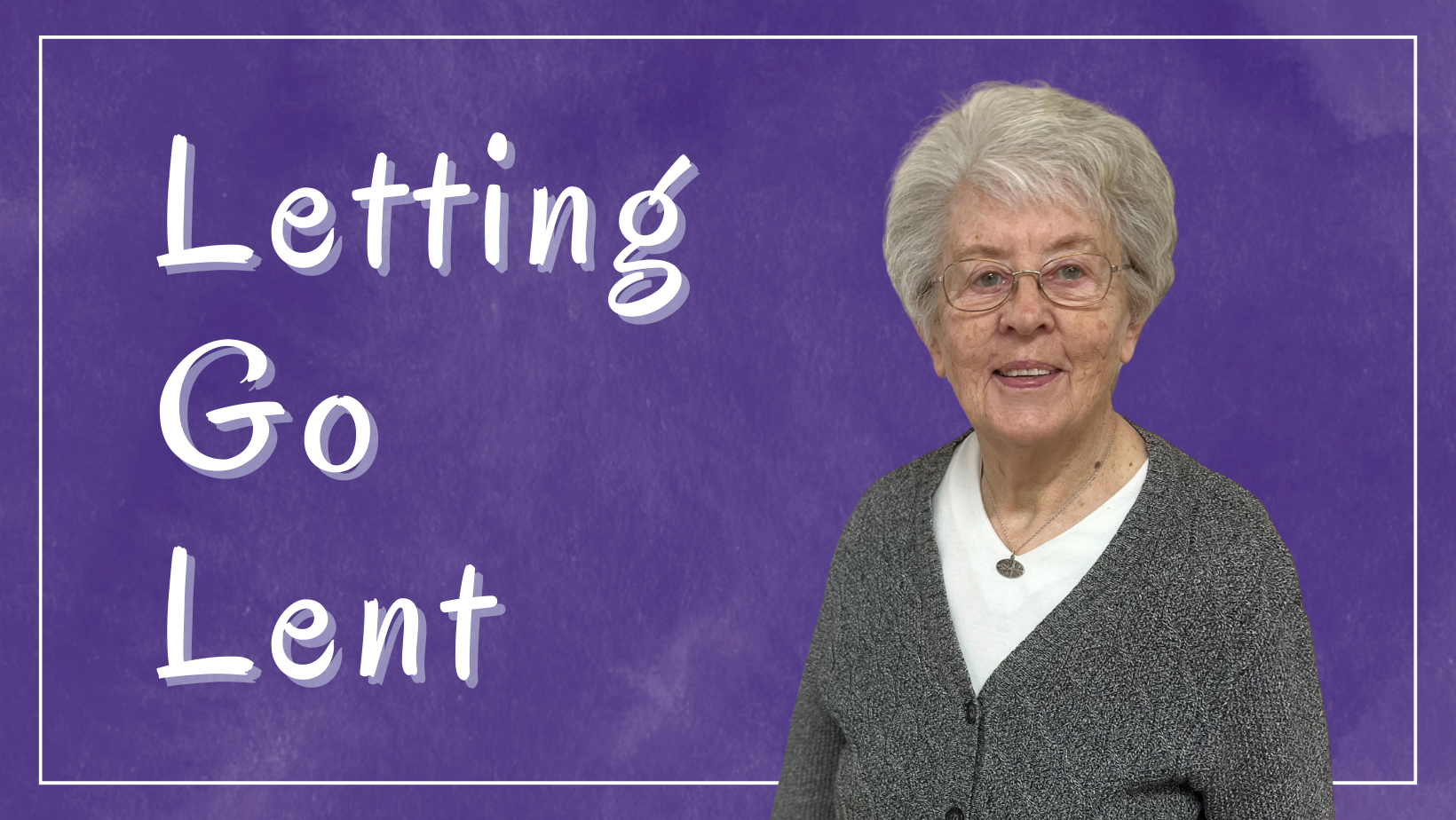 Letting Go Lent_website Letting Go Lent_website